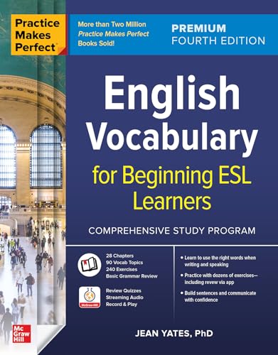 Practice Makes Perfect: English Vocabulary for Beginning ESL Learners, Premium Fourth Edition