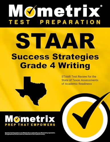 STAAR Success Strategies Grade 4 Writing Study Guide: STAAR Test Review for the State of Texas Assessments of Academic Readiness