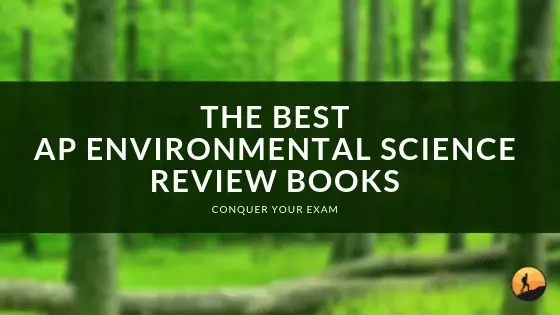 Best AP Environmental Science Review Books of 2020