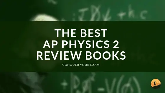 Best AP Physics 2 Review Books of 2020