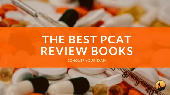 Best PCAT Review Books for 2020