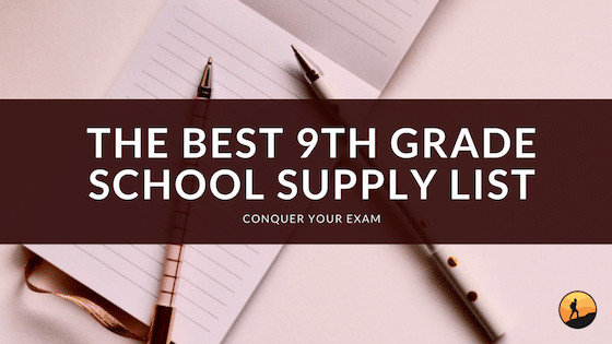 Best 9th Grade School Supply List