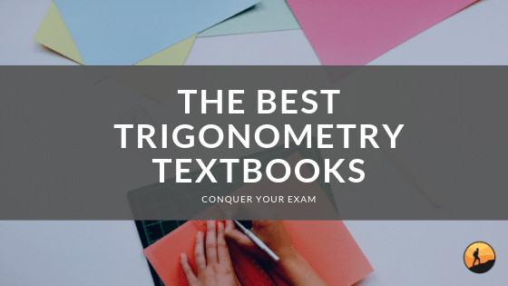 Best Trigonometry Textbooks of 2020