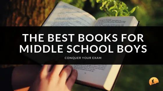 Best Books for Middle School Boys