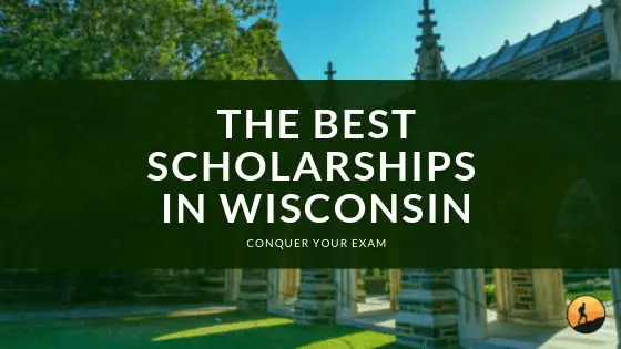 Best Scholarships In Wisconsin