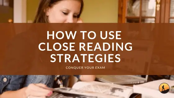 How To Use Close Reading Strategies