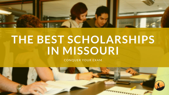 The Best Scholarships In Missouri