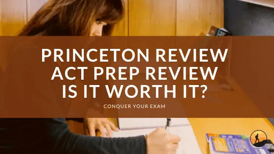 Princeton Review ACT Prep Review: Is it Worth It