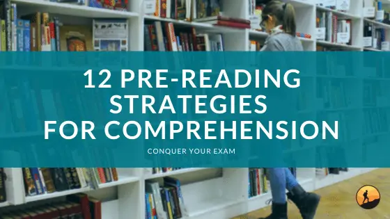 12 Pre-Reading Strategies for Comprehension