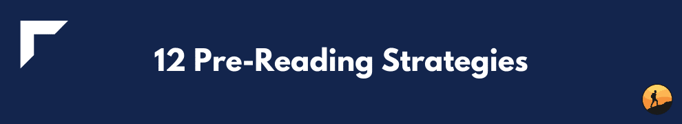 12 Pre-Reading Strategies