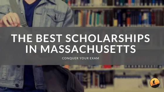 The Best Scholarships in Massachusetts