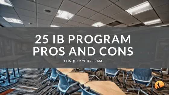 25 IB Program Pros and Cons