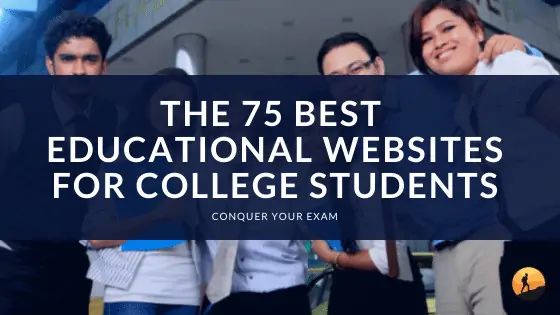 The 75 Best Educational Websites for College Students