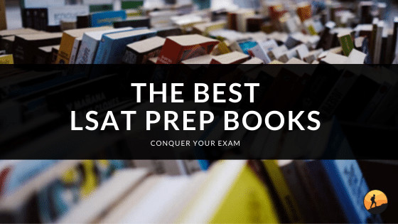 The Best LSAT Prep Books
