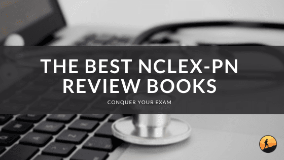 The Best NCLEX-PN Review Books