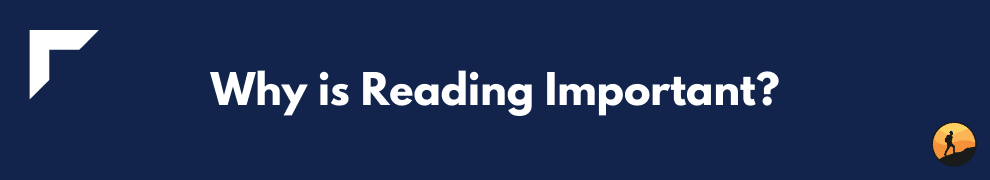 Why is Reading Important?