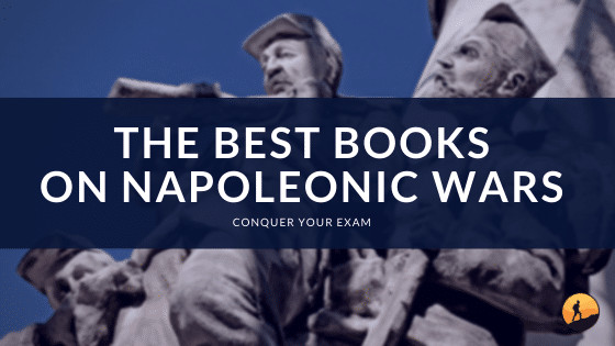 The Best Books on Napoleonic Wars