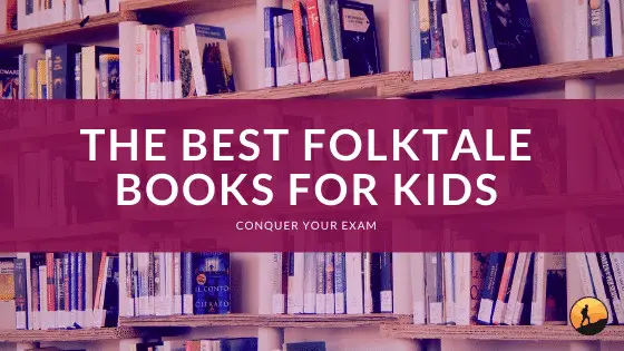The Best Folktale Books for Kids