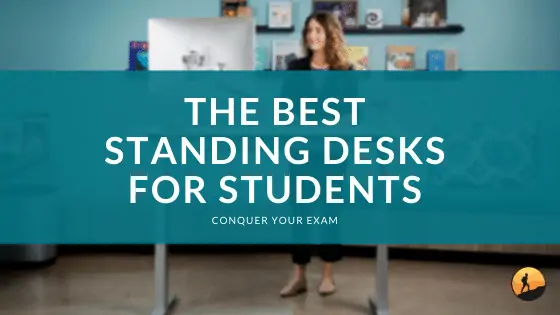 The Best Standing Desks for Students