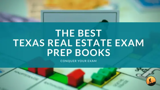 The Best Texas Real Estate Exam Prep Books