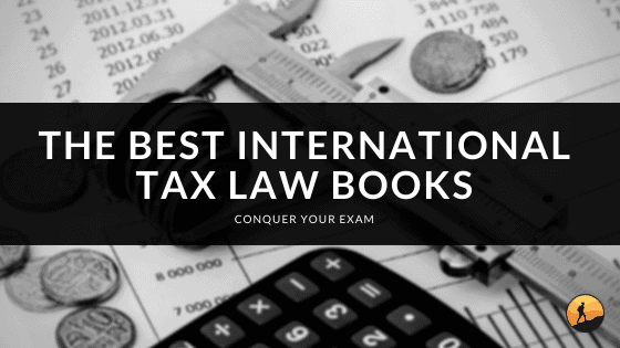 The Best International Tax Law Books