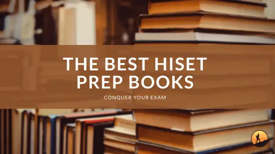 The Best HiSET Prep Books