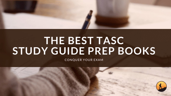The Best TASC Study Guide Prep Books