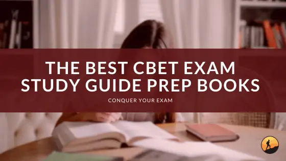 The Best CBET Exam Study Guide Prep Books