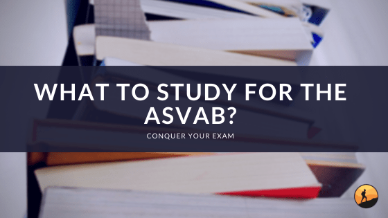 What to Study for the ASVAB?