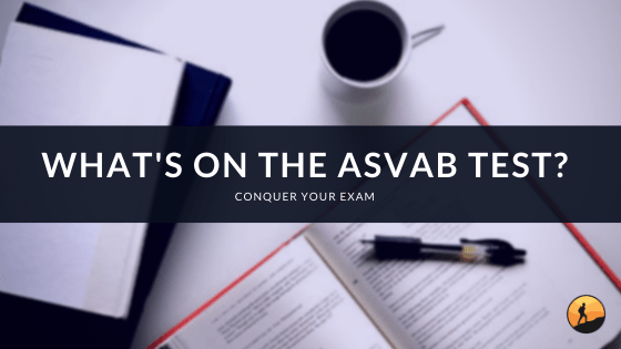 What's on the ASVAB Test?