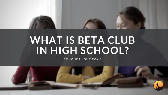 What is Beta Club in High School?