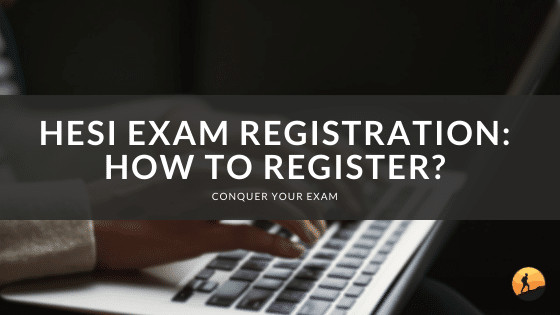 HESI Exam Registration