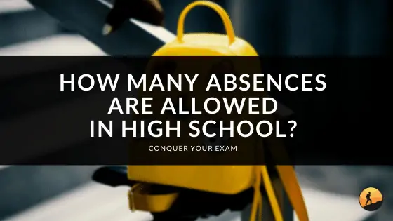 How Many Absences are Allowed in High School?