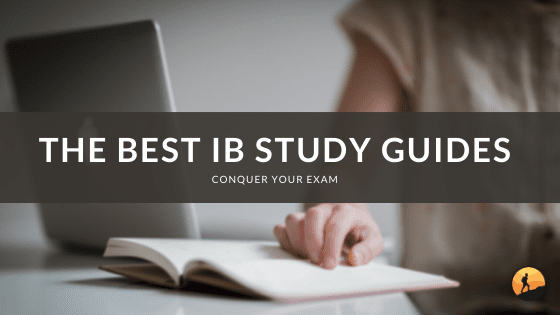 The Best IB Study Guides