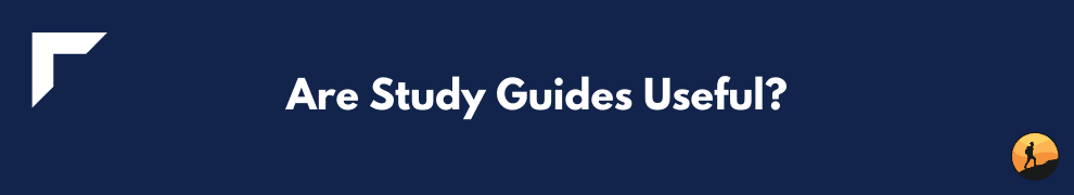 Are Study Guides Useful?