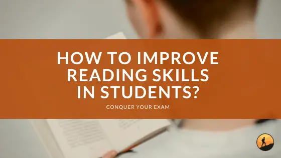 How to Improve Reading Skills in Students?
