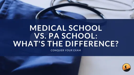 Medical School vs. PA School