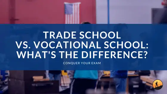 Trade School vs. Vocational School
