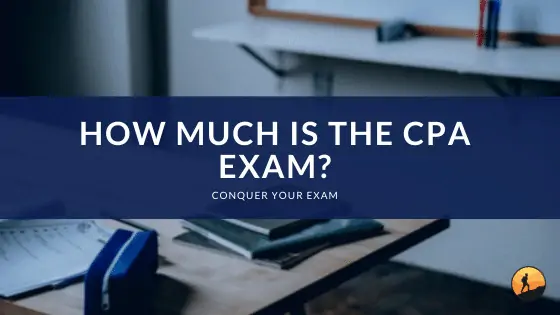 How Much is the CPA Exam?