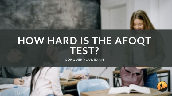 How Hard is the AFOQT Test?