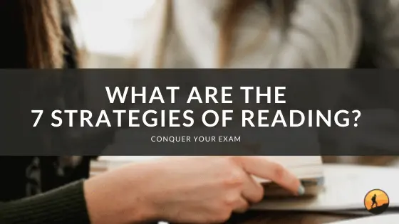 What are the 7 Strategies of Reading?