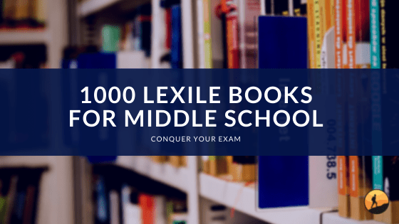 1000 Lexile Books for Middle School