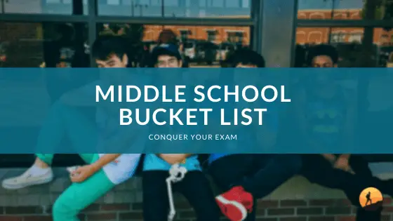 Middle School Bucket List