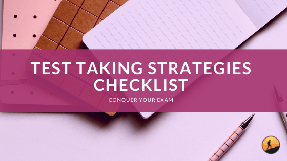 Test Taking Strategies Checklist