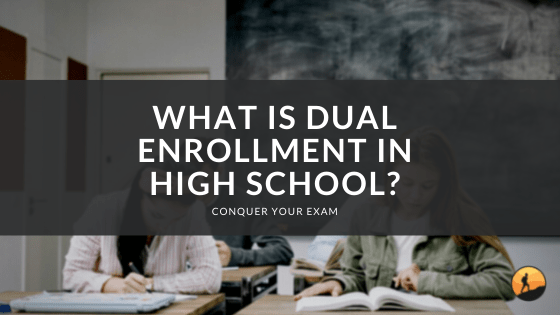 What is Dual Enrollment in High School?