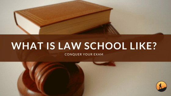 What is Law School Like?