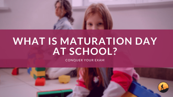 What is Maturation Day at School?