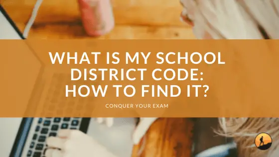 What is My School District Code: How to Find It?