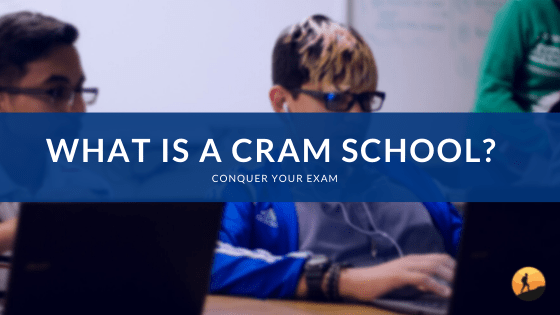What is a Cram School?