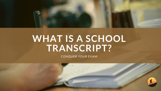 What is a School Transcript?